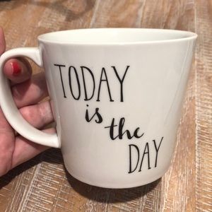 “Today is the Day” white coffee mug black script